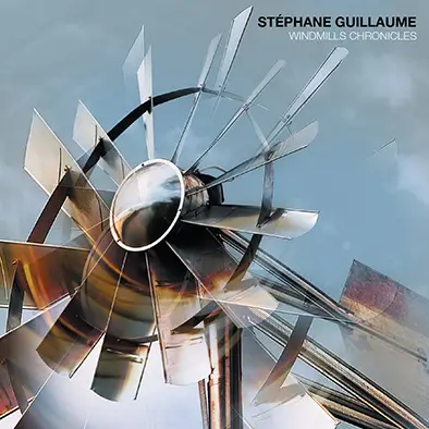 Windmills Chronicles cd stephane guillaume